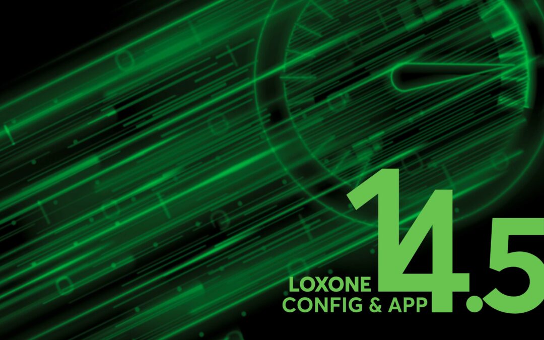 NEU: Loxone Config & App 14.5