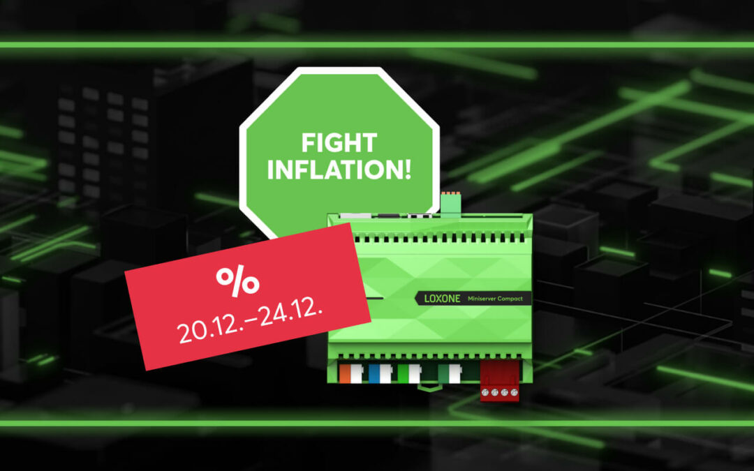 Exclusively for Loxone Partners: Fight Inflation Grand Finale