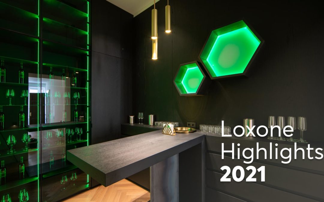 De Loxone highlights van 2021
