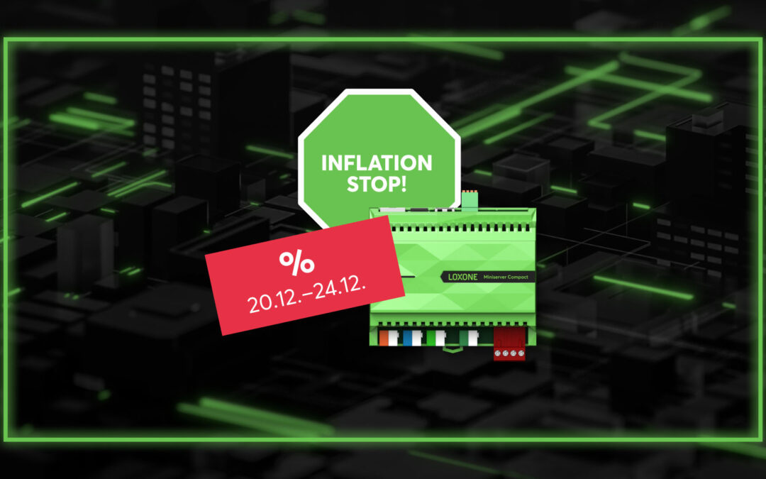 Exclusief voor Loxone Partners: de grote finale van onze inflatiestop