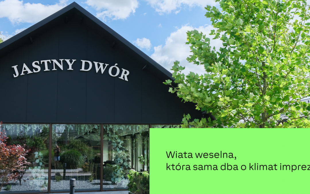 Wiata weselna, która sama dba o klimat imprezy