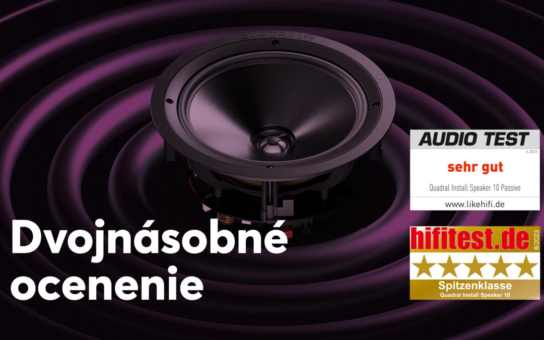 Ďalší triumf reproduktorov Install 10 od spoločnosti Quadral